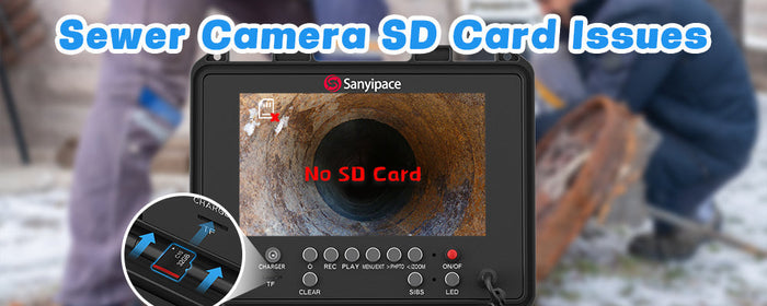 Sanyipace sewer camera