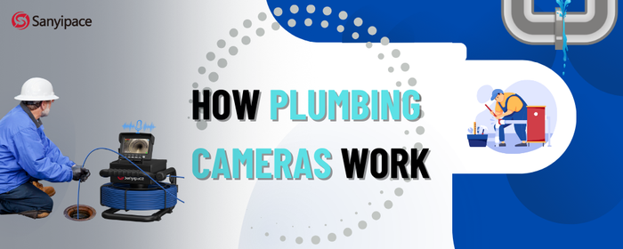 How Sewer Inspection Cameras Work