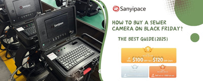 How to Buy a Sewer Camera on Black Friday? The Best Guide (2025)