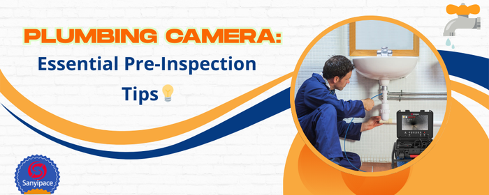Plumbing Camera: Essential Pre-Inspection Tips
