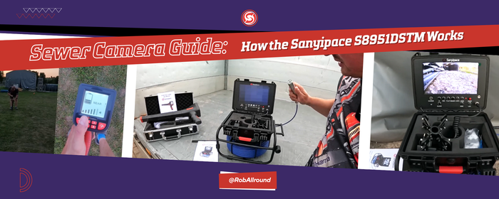 Sewer Camera Guide: How the Sanyipace S8951DSTM Works