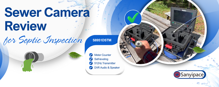 Sewer Camera Review: Sanyipace S8951DM for Septic Inspection