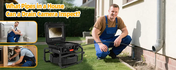 What Pipes in a House Can a Drain Camera Inspect?